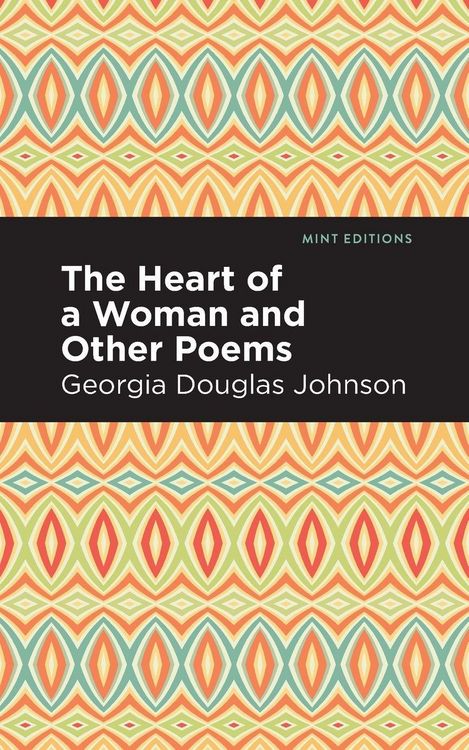 Produktbild: The Heart of a Woman and Other Poems