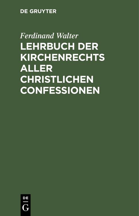Produktbild: Lehrbuch der Kirchenrechts aller christlichen Confessionen