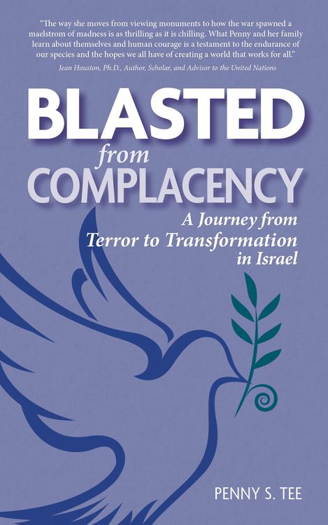 Produktbild: Blasted from Complacency: A Journey from Terror to Transformation in Israel