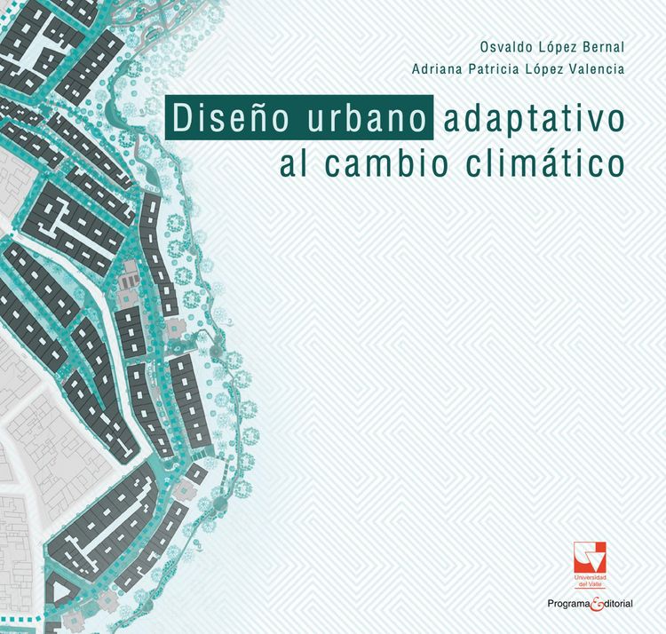 Produktbild: Dise&ntilde;o urbano adaptativo al cambio clim&aacute;tico