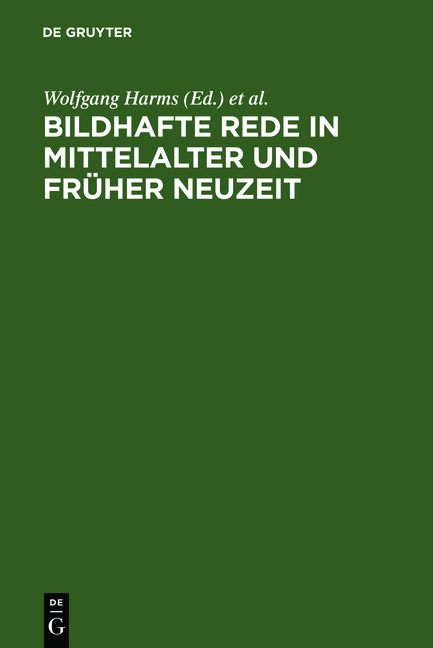 Produktbild: Bildhafte Rede in Mittelalter und fr&uuml;her Neuzeit
