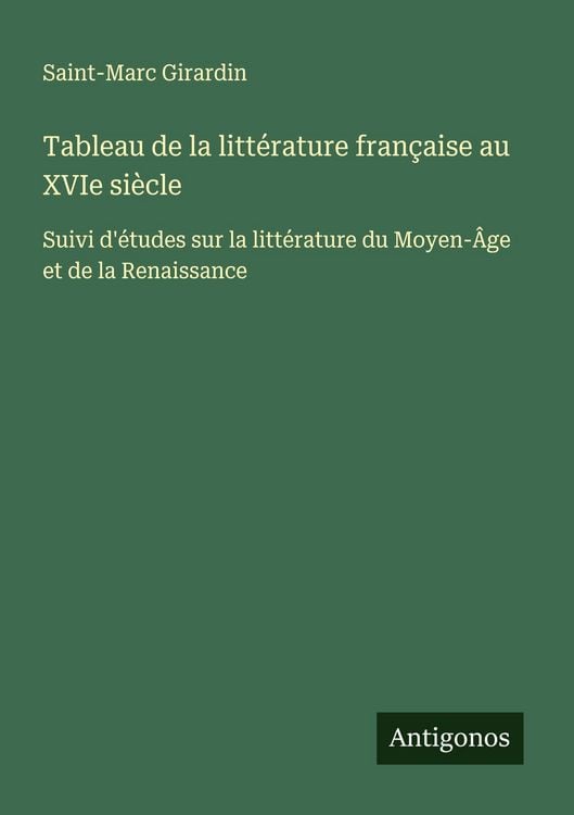 Produktbild: Tableau de la litt&eacute;rature fran&ccedil;aise au XVIe si&egrave;cle