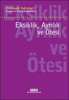 Produktbild: Eksiklik, Ayrilik ve &Ouml;tesi - Psikanaliz Defterleri 5