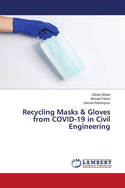 Produktbild: Recycling Masks & Gloves from COVID-19 in Civil Engineering