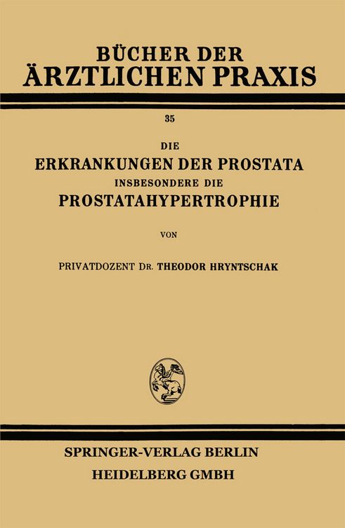 Produktbild: Die Erkrankungen der Prostata Insbesondere die Prostatahypertrophie