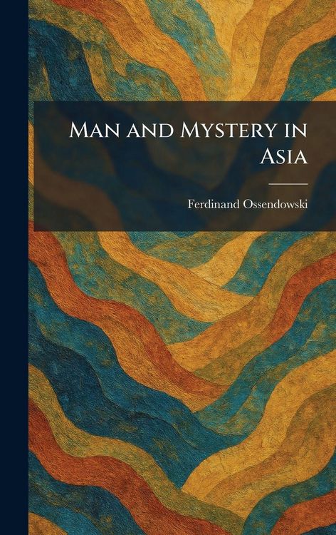 Produktbild: Man and Mystery in Asia