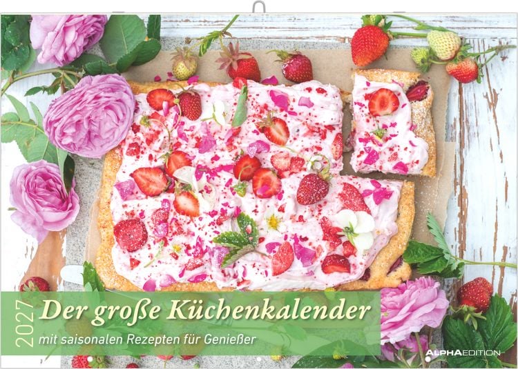 Produktbild: Der gro&szlig;e K&uuml;chenkalender - mit saisonalen Rezepten f&uuml;r Genie&szlig;er 2027