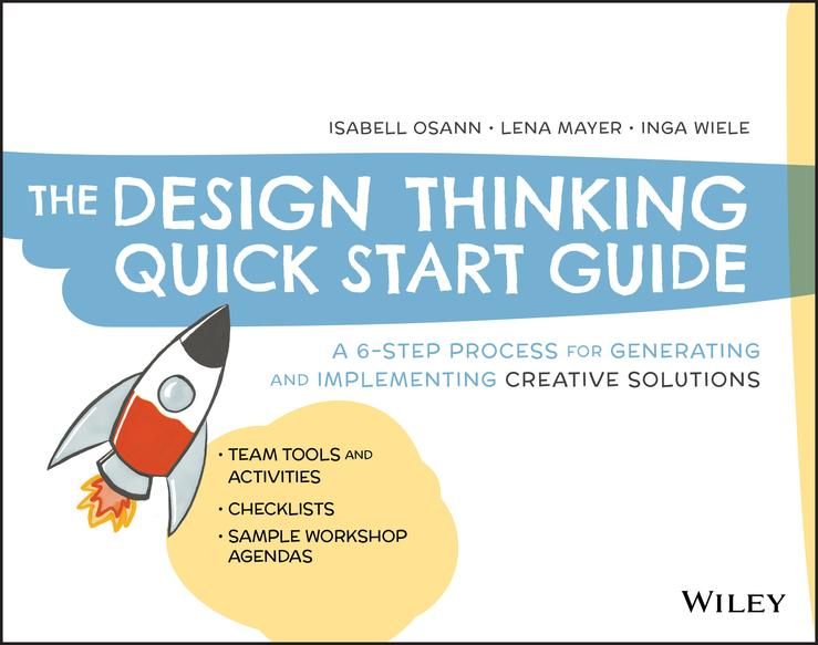 Produktbild: The Design Thinking Quick Start Guide