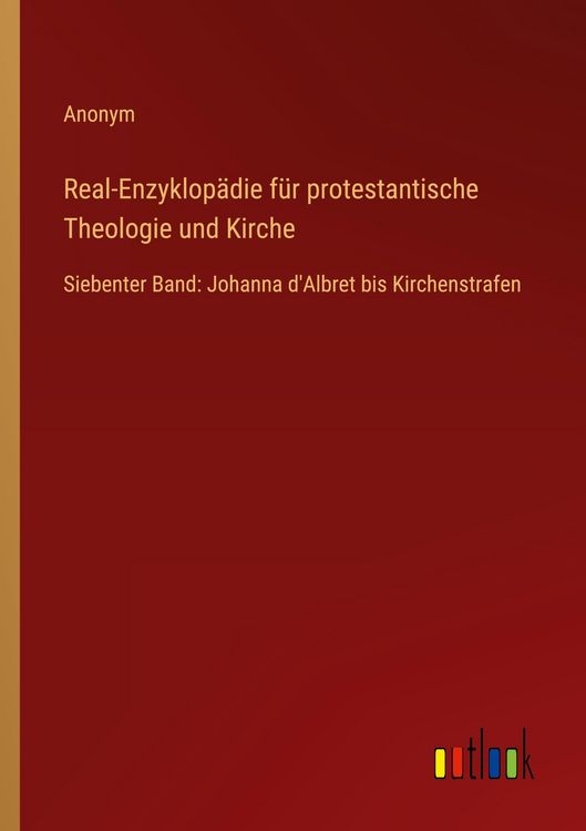 Produktbild: Real-Enzyklop&auml;die f&uuml;r protestantische Theologie und Kirche