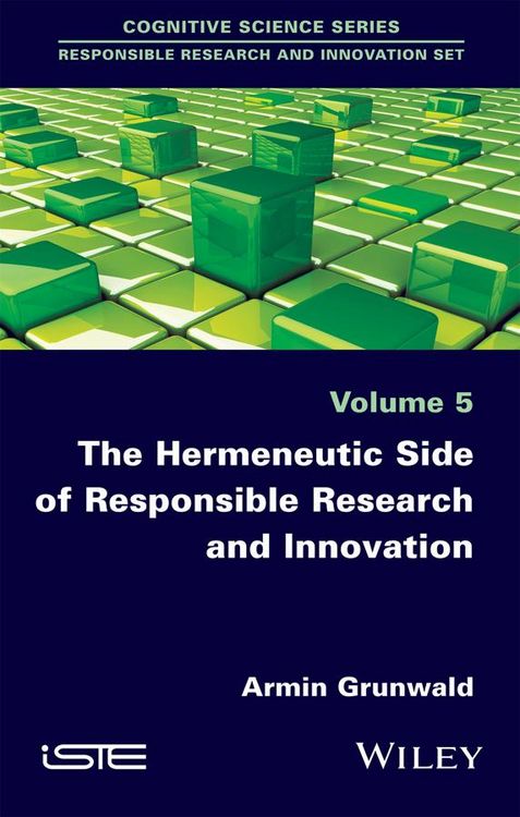 Produktbild: The Hermeneutic Side of Responsible Research and Innovation