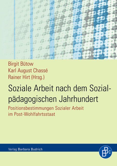 Produktbild: Soziale Arbeit nach dem Sozialp&auml;dagogischen Jahrhundert