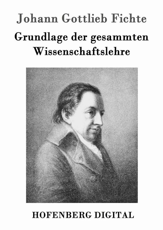 Produktbild: Grundlage der gesammten Wissenschaftslehre