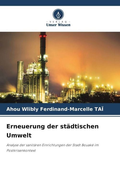 Produktbild: Erneuerung der st&auml;dtischen Umwelt
