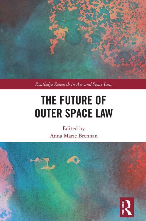 Produktbild: The Future of Outer Space Law