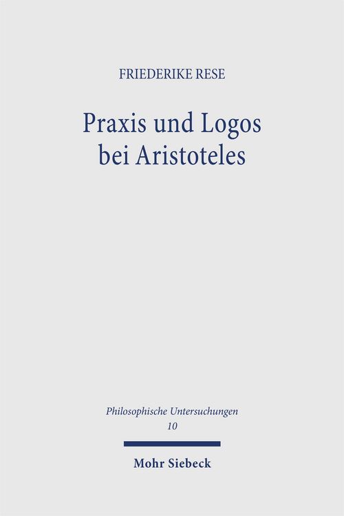 Produktbild: Praxis und Logos bei Aristoteles