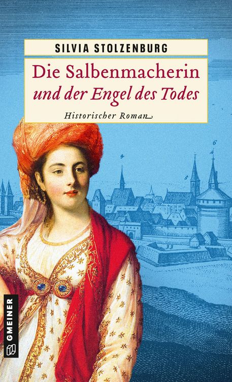 Produktbild: Die Salbenmacherin und der Engel des Todes