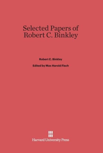 Produktbild: Selected Papers of Robert C. Binkley