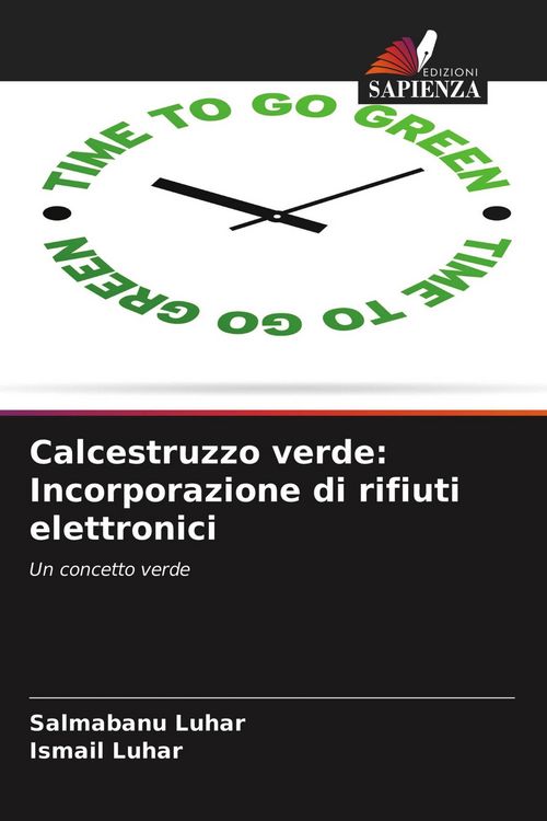 Produktbild: Calcestruzzo verde: Incorporazione di rifiuti elettronici