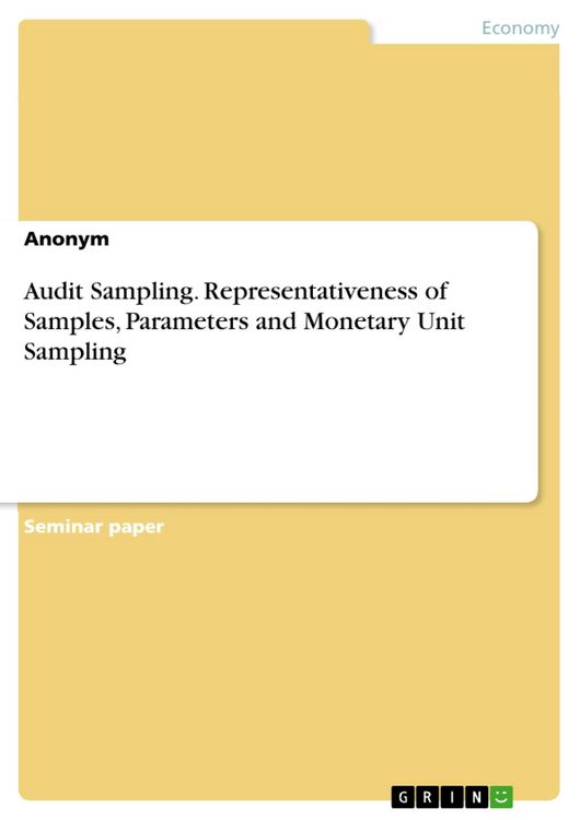 Produktbild: Audit Sampling. Representativeness of Samples, Parameters and Monetary Unit Sampling
