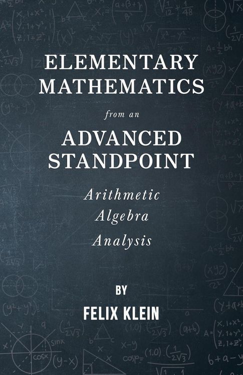 Produktbild: Elementary Mathematics from an Advanced Standpoint - Arithmetic - Algebra - Analysis