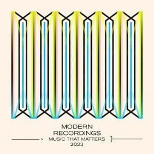 Produktbild: Modern Recordings: Music That Matters 2023