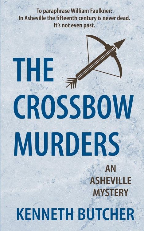 Produktbild: The Crossbow Murders, an Asheville Mystery
