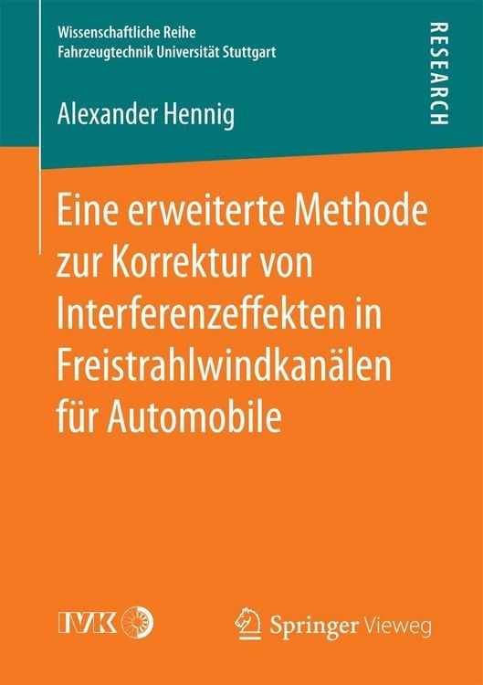 Produktbild: Eine erweiterte Methode zur Korrektur von Interferenzeffekten in Freistrahlwindkan&auml;len f&uuml;r Automobile