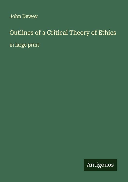 Produktbild: Outlines of a Critical Theory of Ethics