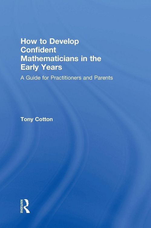 Produktbild: How to Develop Confident Mathematicians in the Early Years