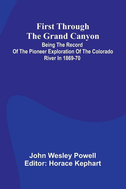 Produktbild: First Through The Grand Canyon