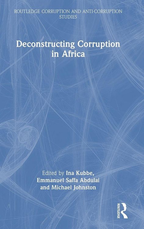 Produktbild: Deconstructing Corruption in Africa