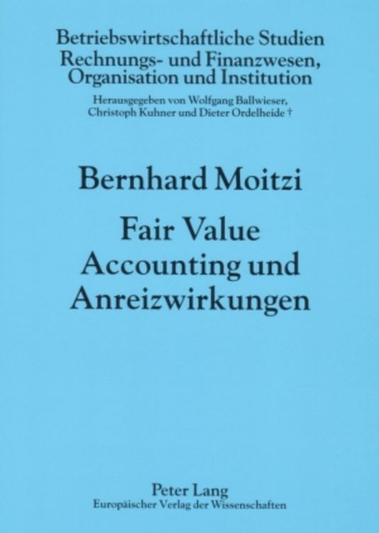 Produktbild: Fair Value Accounting und Anreizwirkungen