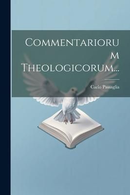Produktbild: Commentariorum Theologicorum...