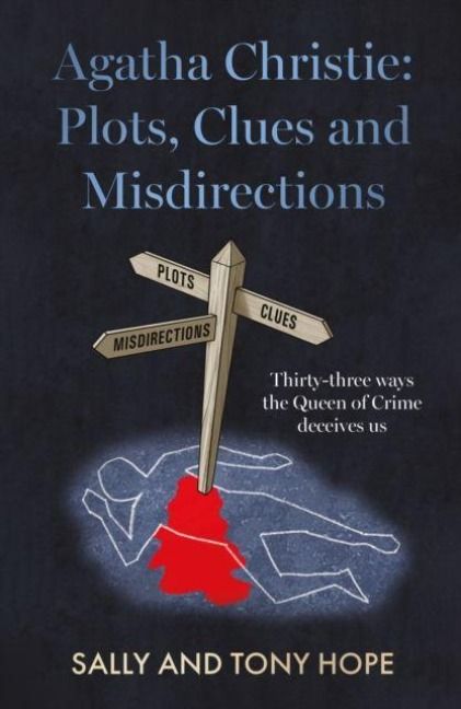 Produktbild: Hope, S: Agatha Christie: Plots, Clues and Misdirections