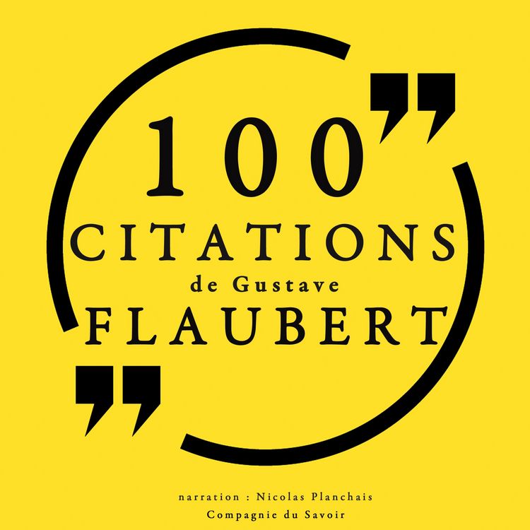 Produktbild: 100 citations de Gustave Flaubert