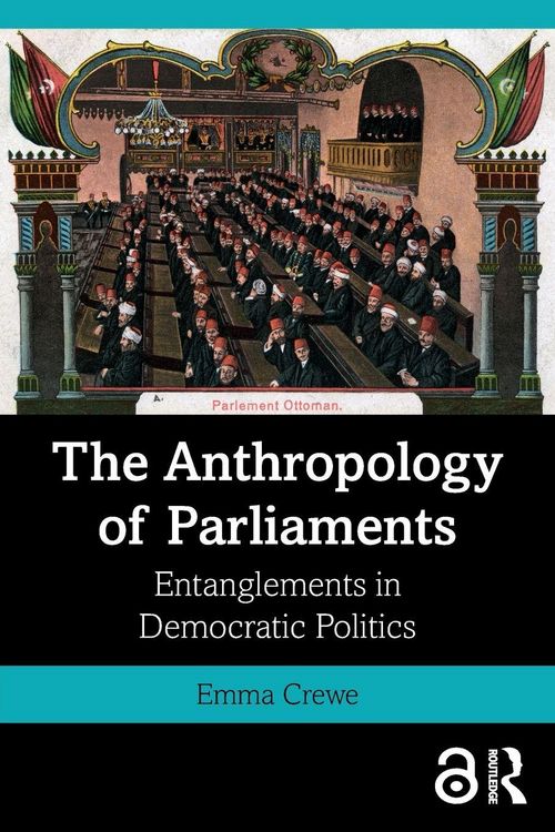 Produktbild: The Anthropology of Parliaments