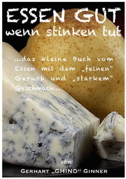 Produktbild: ESSEN GUT wenn stinken tut