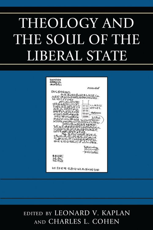 Produktbild: Theology and the Soul of the Liberal State
