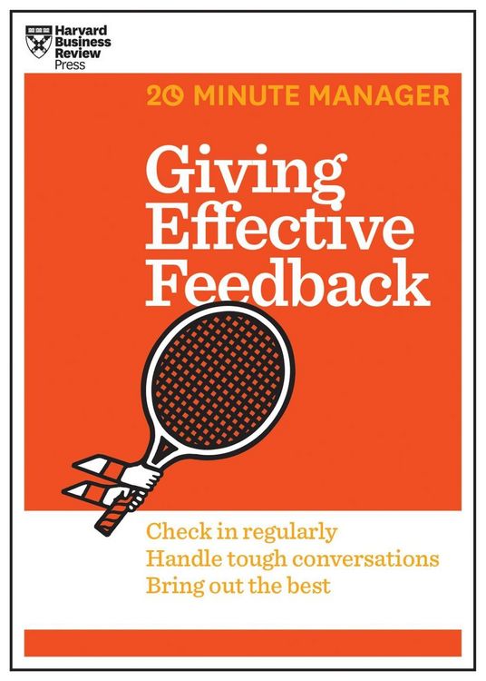 Produktbild: Giving Effective Feedback (HBR 20-Minute Manager Series)