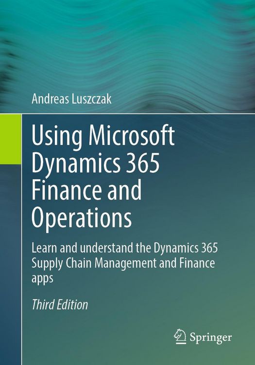 Produktbild: Using Microsoft Dynamics 365 Finance and Operations