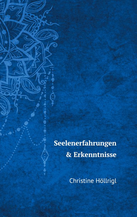 Produktbild: Seelenerfahrungen & Erkenntnisse