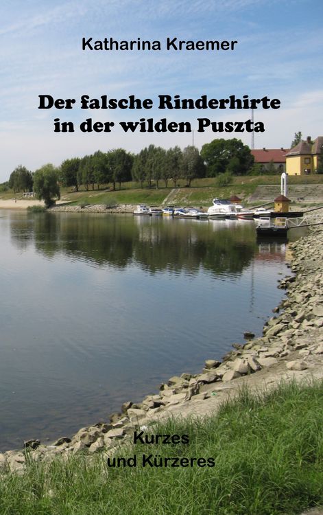 Produktbild: Der falsche Rinderhirte in der wilden Puszta