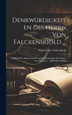 Produktbild: Denkw&uuml;rdigkeiten Des Herrn Von Falckenskiold ...