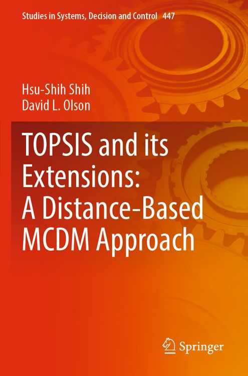 Produktbild: TOPSIS and its Extensions: A Distance-Based MCDM Approach