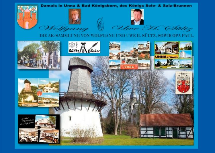 Produktbild: Damals in Unna & Bad K&ouml;nigsborn, des K&ouml;nigs Sole- und Salzbrunnen
