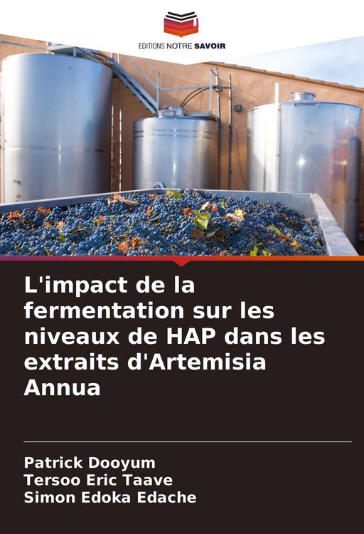 Produktbild: L'impact de la fermentation sur les niveaux de HAP dans les extraits d'Artemisia Annua
