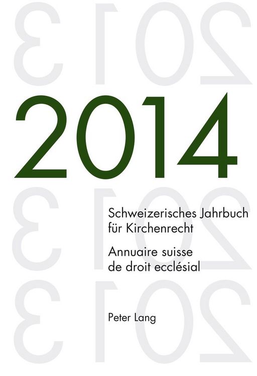 Produktbild: Schweizerisches Jahrbuch f&uuml;r Kirchenrecht. Bd. 19 (2014) / Annuaire suisse de droit eccl&eacute;sial. Vol. 19 (2014)