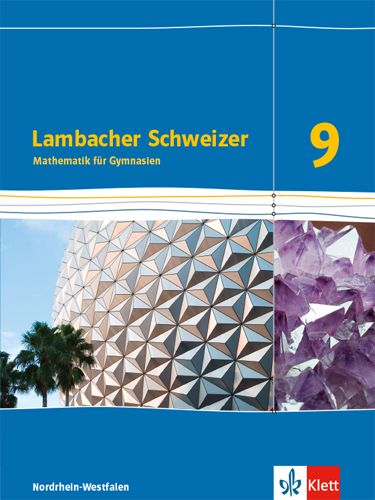 Produktbild: Lambacher Schweizer Mathematik 9 - G8. Ausgabe Nordrhein-Westfalen. Schulbuch Klasse 9