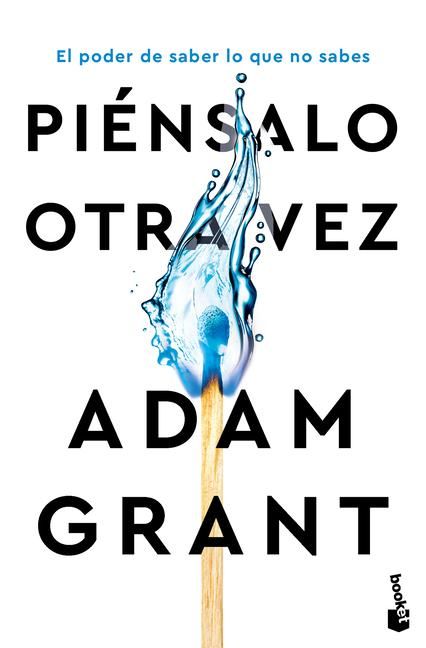 Produktbild: Pi&eacute;nsalo Otra Vez: El Poder de Saber Lo Que No Sabes / Think Again