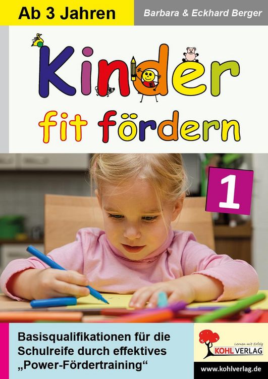 Produktbild: Kinder fit f&ouml;rdern in Kindergarten und Vorschule / Band 1